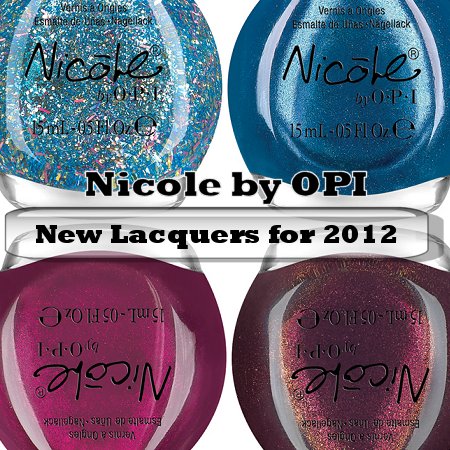 Nicole by OPI New Lacquers for 2012 Press Release & Promo Pics